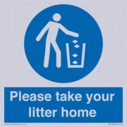 please-take-your-litter-home-mandatory-sign~